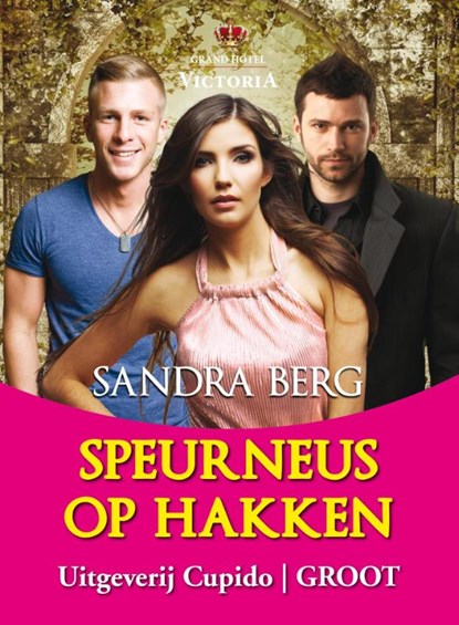 Speurneus op hakken, Sandra Berg - Paperback - 9789462041004