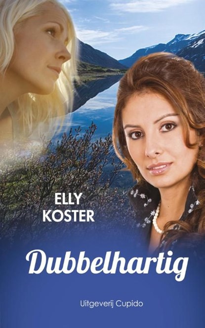 Dubbelhartig, Elly Koster - Ebook - 9789462041189