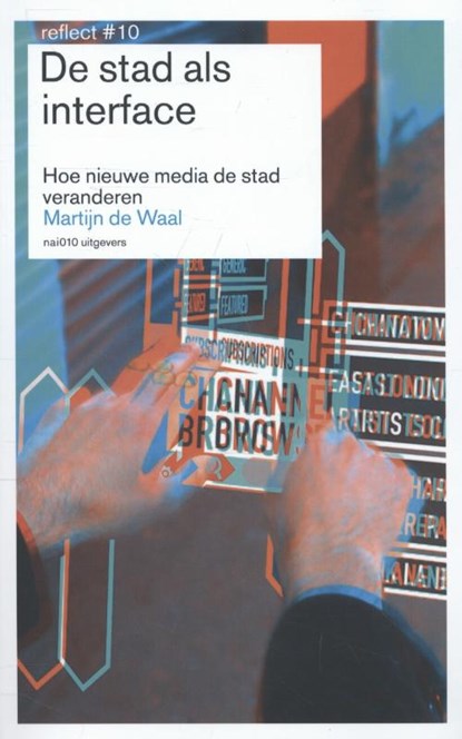 De stad als interface, Martijn de Waal - Paperback - 9789462080492