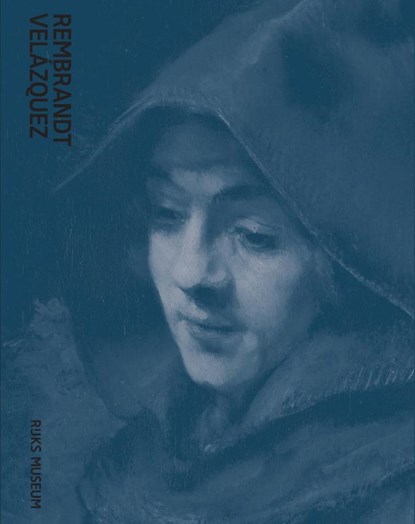 Rembrandt-Velázquez, Gregor. J.M. Weber ; Hans den Hartog Jager ; Cees Nooteboom - Paperback - 9789462085282