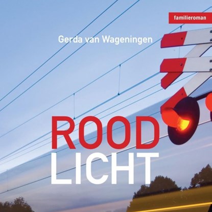Rood licht, Gerda van Wageningen - Luisterboek MP3 - 9789462172470