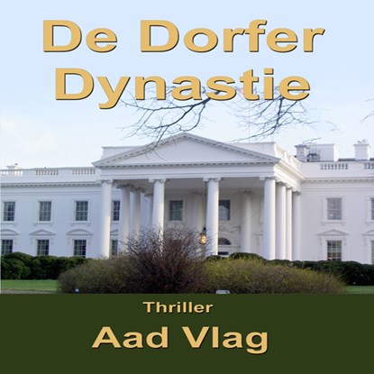 De Dorfer Dynastie, Aad Vlag - Luisterboek MP3 - 9789462173880