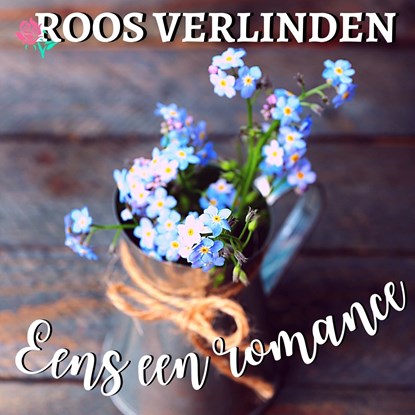 Eens een romance, Roos Verlinden - Luisterboek MP3 - 9789462178694