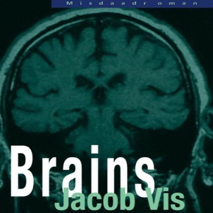 Brains, Jacob Vis - Luisterboek MP3 - 9789462178984