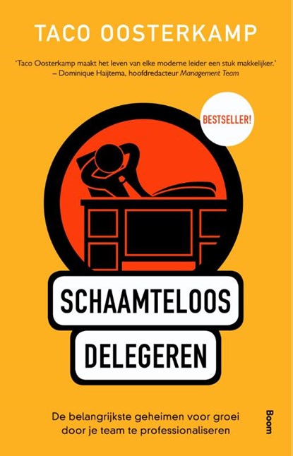 Schaamteloos delegeren, Taco Oosterkamp - Paperback - 9789462201682