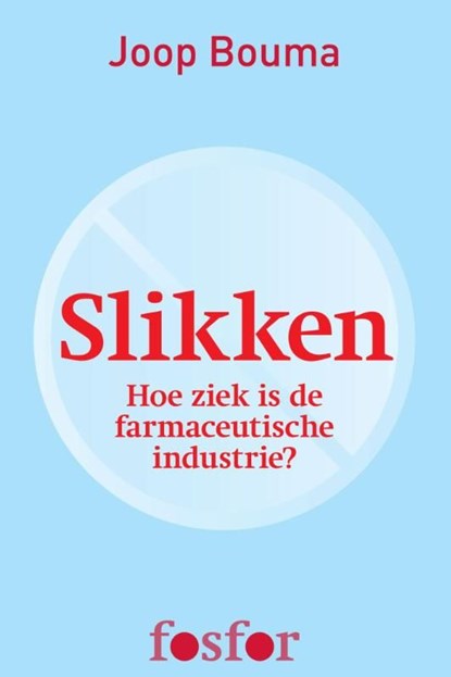 Slikken, Joop Bouma - Ebook - 9789462250963