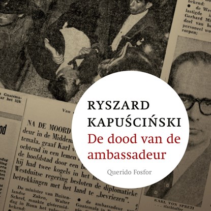 De dood van de ambassadeur, Ryszard Kapuscinski - Luisterboek MP3 - 9789462251588