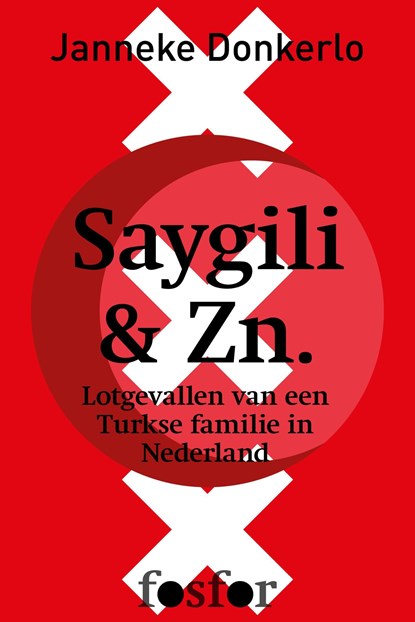 Saygili & Zn., Janneke Donkerlo - Ebook - 9789462251779