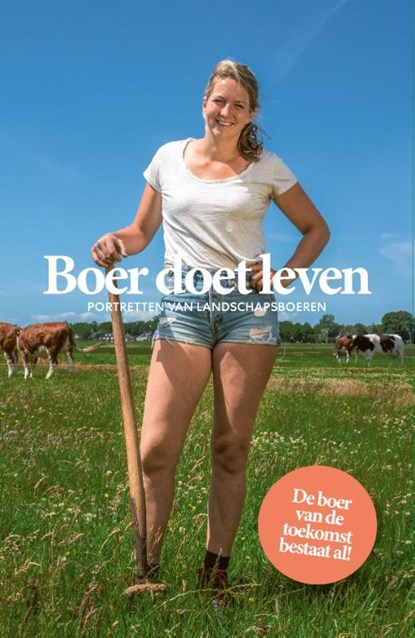 Boer doet leven, Caspar Janssen ; Jantien De Boer ; Berno Strootman - Paperback - 9789462264526