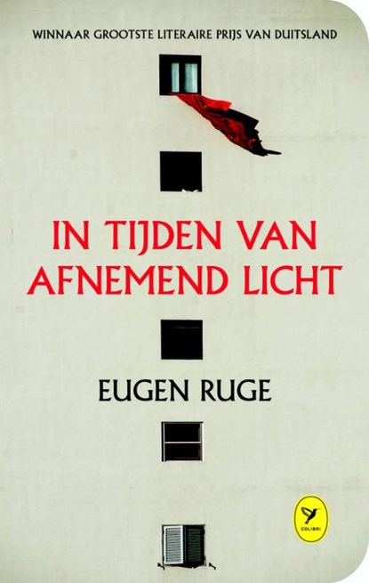 In tijden van afnemend licht, Eugen Ruge - Gebonden - 9789462371033