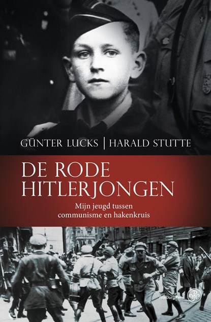 De rode Hitlerjongen, Günther Lucks ; Harald Stutte - Ebook - 9789462492318