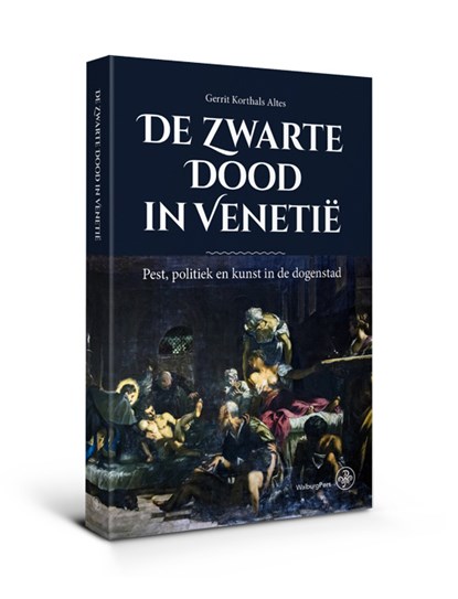 De Zwarte Dood in Venetië, Gerrit Korthals Altes - Paperback - 9789462494473
