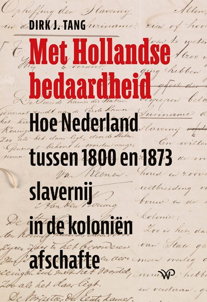 Met Hollandse bedaardheid, Dirk J. Tang - Ebook - 9789462496729
