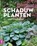 Schaduwplanten, Cor van Gelderen ; Hans Bruckman ; Bram Wolthoorn - Paperback - 9789462500020