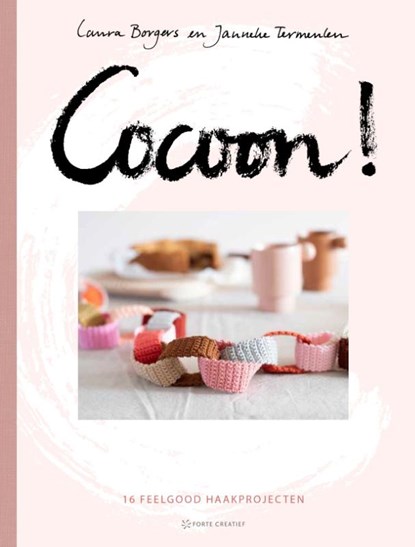 Cocoon!, Laura Borgers ; Janneke Termeulen - Gebonden - 9789462502505