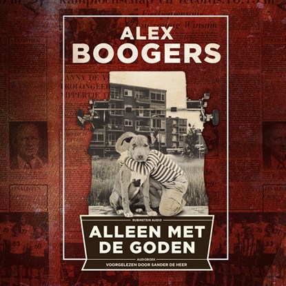 Alleen met de goden, Alex Boogers - Luisterboek MP3 - 9789462532601