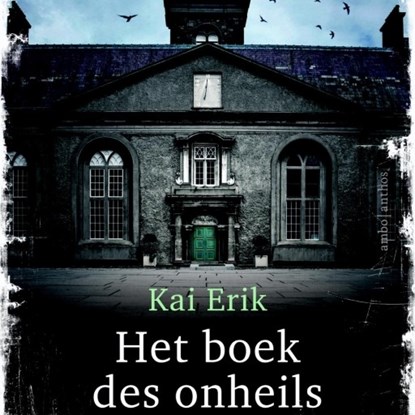 Het boek des onheils, Kai Erik - Luisterboek MP3 - 9789462533639
