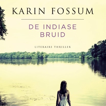De Indiase bruid, Karin Fossum - Luisterboek MP3 - 9789462534278