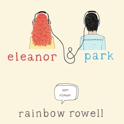 Eleanor & Park, Rainbow Rowell - Luisterboek MP3 - 9789462538566