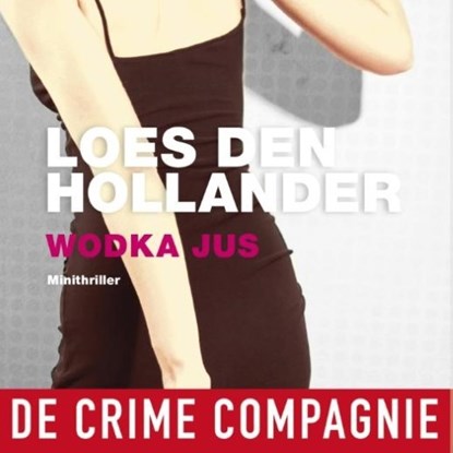 Wodka jus, Loes den Hollander - Luisterboek MP3 - 9789462538603
