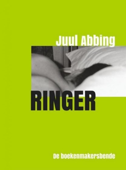 Ringer, Juul Abbing - Ebook - 9789462545670