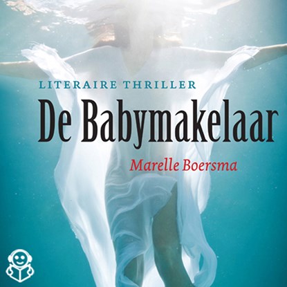 De babymakelaar, Marelle Boersma - Luisterboek MP3 - 9789462550483