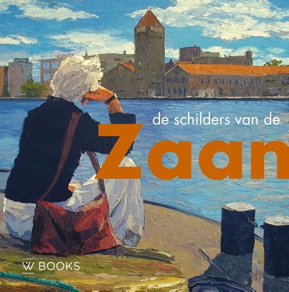 De schilders van de Zaanstreek, Henk Heijnen - Gebonden - 9789462584389
