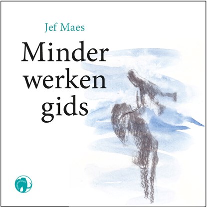 Minder-werkengids, Jef Maes - Paperback - 9789462674639
