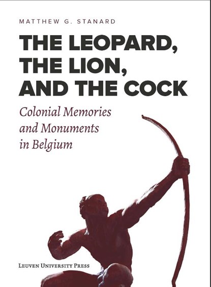 The Leopard, the Lion, and the Cock, Matthew Stanard - Paperback - 9789462701793