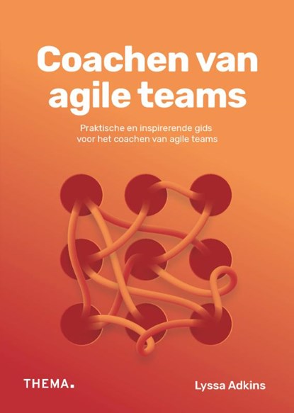 Coachen van agile teams, Lyssa Adkins - Paperback - 9789462721937