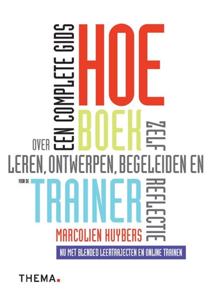 HOE-boek voor de trainer, Marcolien Huybers - Paperback - 9789462722583