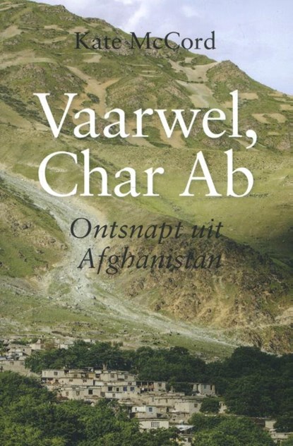Vaarwel, Char Ab, Kate McCord - Paperback - 9789462782471