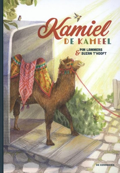 Kamiel de kameel, Pim Lammers - Gebonden - 9789462915503