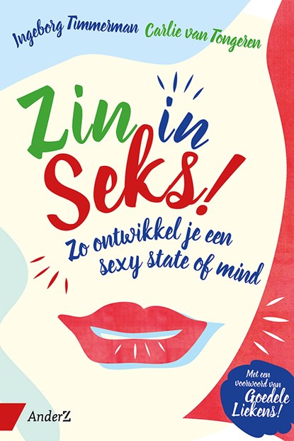 Zin in seks, Ingeborg Timmerman ; Carlie van Tongeren - Ebook - 9789462960435