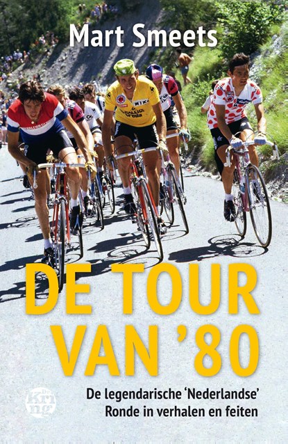 De Tour van '80, Mart Smeets - Ebook - 9789462971707