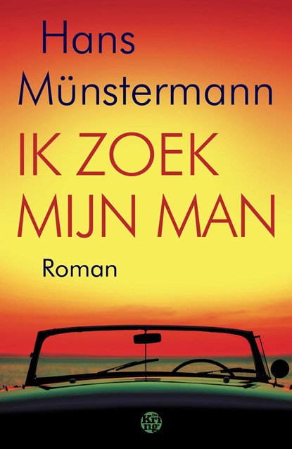 Ik zoek mijn man, Hans Münstermann - Ebook - 9789462971950