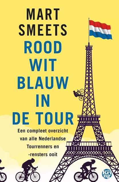 Rood-wit-blauw in de Tour, Mart Smeets - Ebook - 9789462972261