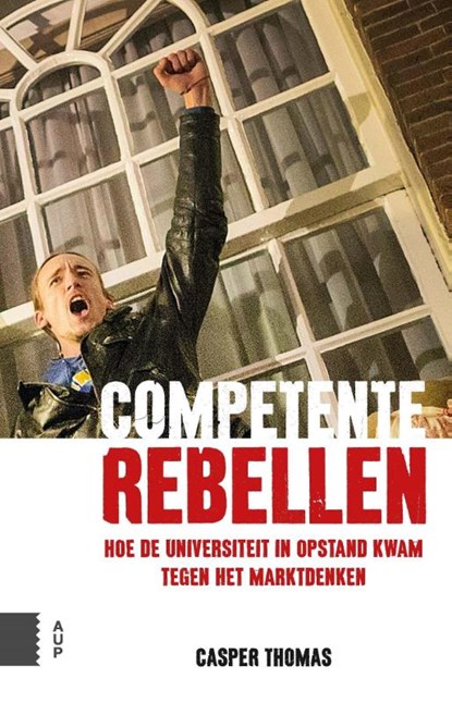 Competente rebellen, Casper Thomas - Paperback - 9789462980747