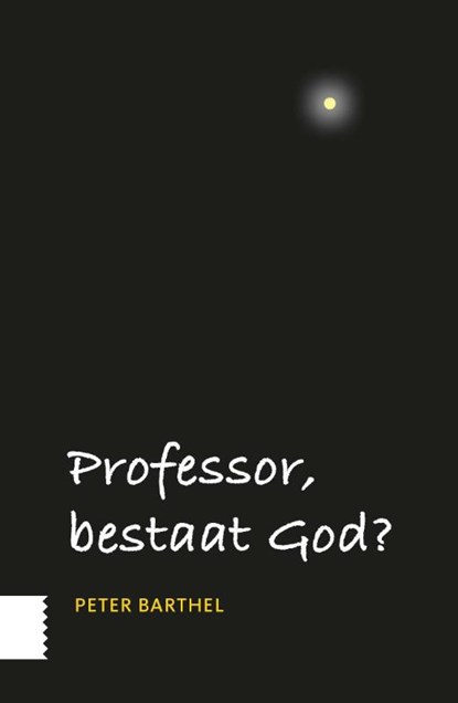 Professor, bestaat God?, Peter Barthel - Gebonden - 9789462984639