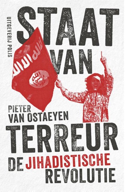 Staat van terreur, Ostaeyen Pieter - Paperback - 9789463101714