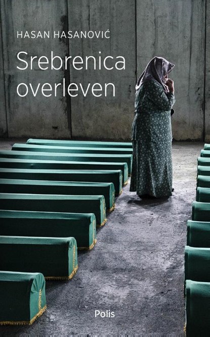 Srebrenica overleven, Hasan Hasanovic - Paperback - 9789463104845