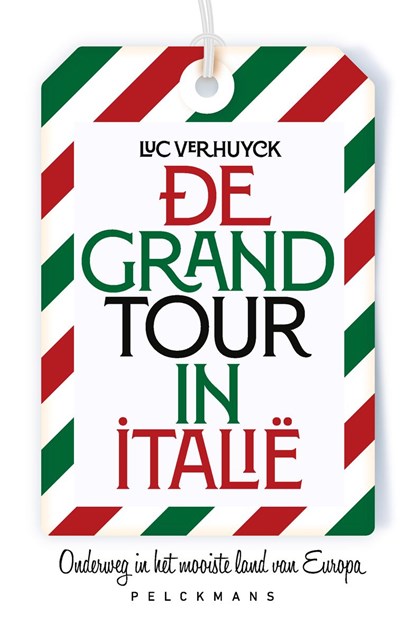 De Grand Tour in Italië, Luc Verhuyck - Ebook - 9789463106009