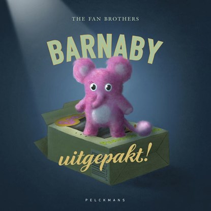 Barnaby uitgepakt!, The Fan Brothers - Gebonden - 9789463107044