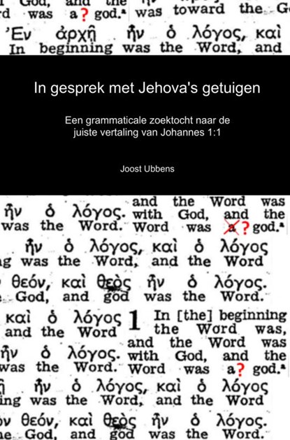 In gesprek met Jehova's getuigen, Joost Ubbens - Paperback - 9789463180344