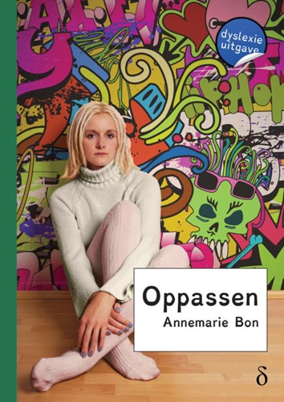 Oppassen, Annemarie Bon - Gebonden - 9789463240635
