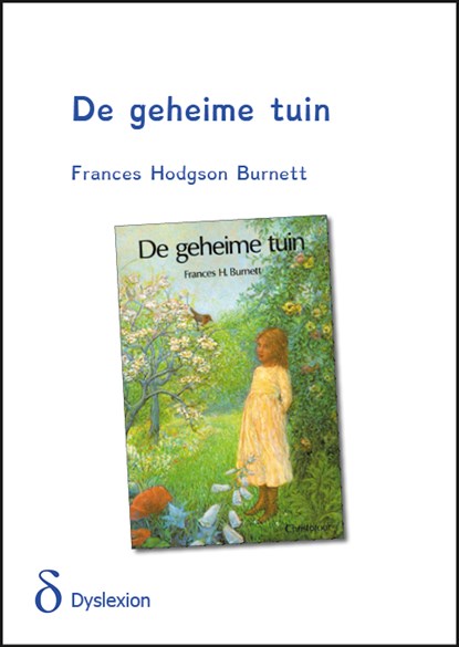 De geheime tuin, Frances Hodgson Burnett - Gebonden - 9789463240642