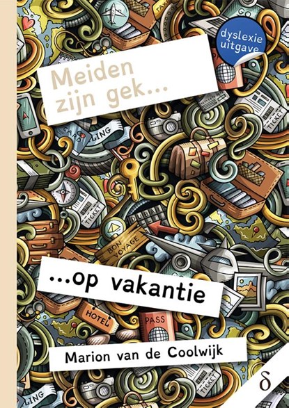 Meiden zijn gek… op vakantie - dyslexie uitgave, Marion van de Coolwijk - Paperback - 9789463242790