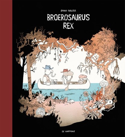 Broerosaurus rex, Øyvind Torseter - Gebonden - 9789463361569