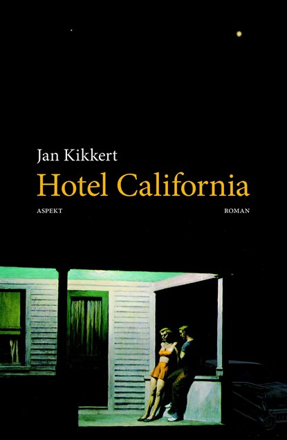 Hotel California, Jan Kikkert - Ebook - 9789463381444