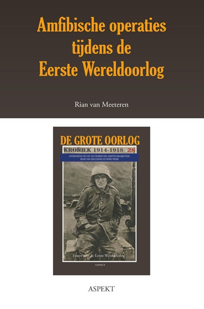 Amfibische operaties tijdens de Eerste Wereldoorlog, Rian van Meeteren - Ebook - 9789463386265